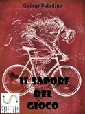 Il Sapore del Gioco (eBook, ePUB)