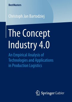 The Concept Industry 4.0 - Bartodziej, Christoph Jan