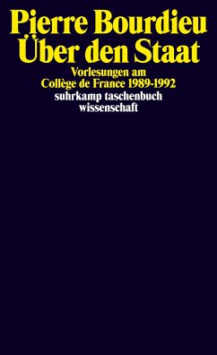 Über den Staat: Vorlesungen am Collège de France 1989?1992 (suhrkamp taschenbuch wissenschaft)