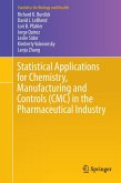 Statistical Applications for Chemistry, Manufacturing and Controls (CMC) in the Pharmaceutical Industry