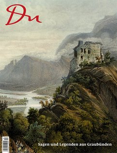 Cover Sagen und Legenden aus Graubünden / Du Magazin 871