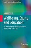 Wellbeing, Equity and Education