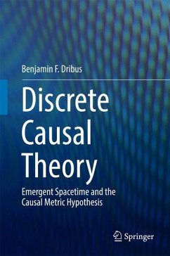 Discrete Causal Theory - Dribus, Benjamin F.