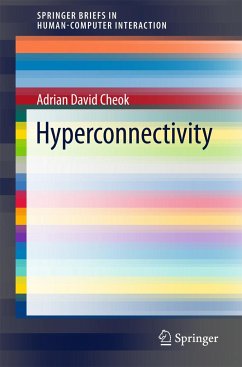 Hyperconnectivity - Cheok, Adrian David