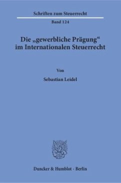 Cover Die »gewerbliche Prägung« im Internationalen Steuerrecht.