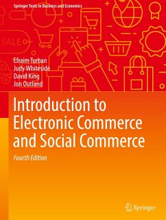 Introduction to Electronic Commerce and Social Commerce - Turban, Efraim;Whiteside, Judy;King, David