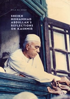 Sheikh Mohammad Abdullah¿s Reflections on Kashmir - Khan, Nyla Ali