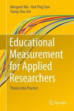 Educational Measurement for Applied Researchers - Wu, Margaret;Tam, Hak Ping;Jen, Tsung-Hau