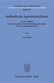 Ausländische Agrarinvestitionen.