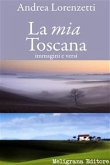 La mia Toscana (eBook, ePUB)