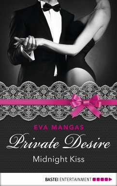 Private Desire - Midnight Kiss (eBook, ePUB) - Mangas, Eva