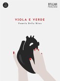 Viola E Verde (eBook, ePUB)
