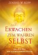 Das Erwachen zum wahren Selbst (eBook,... - Bild 1