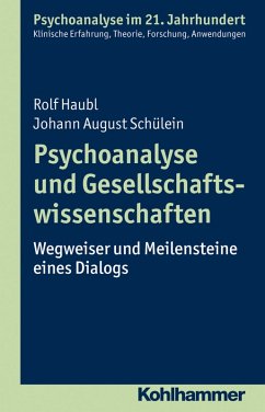 Psychoanalyse und Gesellschaftswissenschaften (eBook, PDF) - Haubl, Rolf; Schülein, Johann August