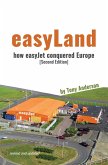 easyLand: How easyJet Conquered Europe (Second Edition) (eBook, ePUB) easyLand: How easyJet Conquered Europe (Second Edition) (eBook, ePUB)