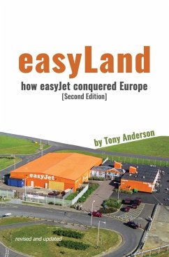 Cover easyLand: How easyJet Conquered Europe (Second Edition) (eBook, ePUB)