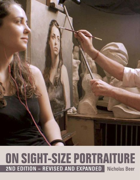 On Sight-Size Portraiture (eBook, ePUB) On Sight-Size Portraiture (eBook, ePUB)