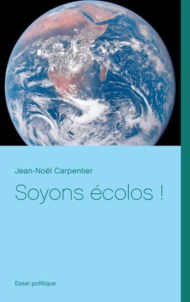 Soyons écolos ! (eBook, ePUB)