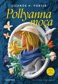 Pollyanna moça (eBook, ePUB)
