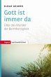 Gott ist immer da (eBook, PDF) - Bild 1