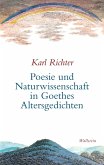Poesie und Naturwissenschaft in Goethes Altersgedichten (eBook, PDF)