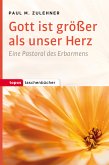 Gott ist größer als unser Herz (eBook, PDF)