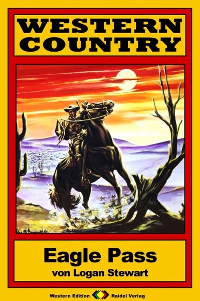 WESTERN COUNTRY 189: Eagle Pass (eBook, ePUB)