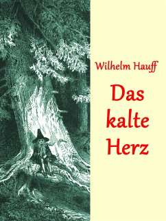 Das kalte Herz (eBook, ePUB) - Hauff, Wilhelm