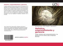 Holistica, emprendimiento y gerencia - Parra, John Buelvas;Arango B., León J.;Rincón S., Idana