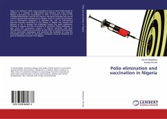 Polio elimination and vaccination in Nigeria - Nakakana, Usman;Ahmed, Ismaila