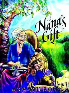Nana's Gift (eBook, ePUB) - Wilson, Agy