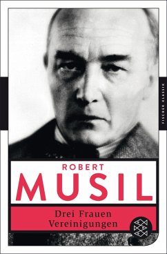 Drei Frauen / Vereinigungen (eBook, ePUB) - Musil, Robert
