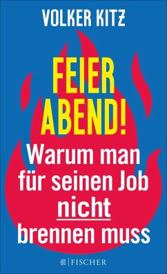 Feierabend! (eBook, ePUB) - Kitz, Volker