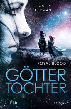 Göttertochter / Royal Blood Bd.2 (eBook, ePUB) - Herman, Eleanor