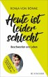 Heute ist leider schlecht (eBook, ePUB) - Bild 1