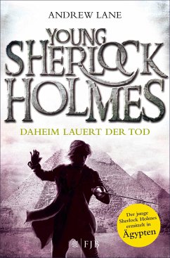 Daheim lauert der Tod / Young Sherlock Holmes Bd.8 (eBook, ePUB) - Lane, Andrew
