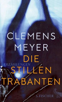 Die stillen Trabanten (eBook, ePUB) - Meyer, Clemens