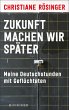 Zukunft machen wir später (eBook, ePUB) - Bild 1