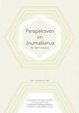 Perspektiven im Journalismus (eBook, ePUB)