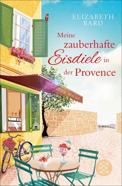 Meine zauberhafte Eisdiele in der Provence (eBook, ePUB) - Bard, Elizabeth