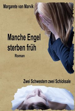 Manche Engel sterben früh (eBook, ePUB) - Marvik, Margarete van