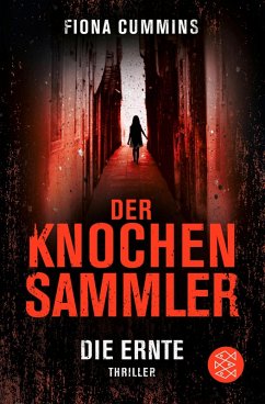 Die Ernte / Der Knochensammler Bd.1 (eBook, ePUB) - Cummins, Fiona