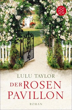 Der Rosenpavillon (eBook, ePUB) - Taylor, Lulu