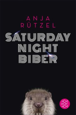 Saturday Night Biber (eBook, ePUB) - Rützel, Anja