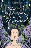 Die Prophezeiung der Hawkweed (eBook, ePUB)