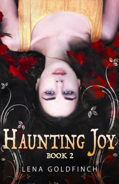 Haunting Joy: Book 2 (eBook, ePUB) - Goldfinch, Lena