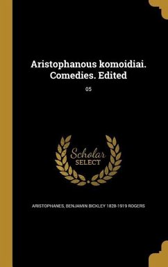 Aristophanous komoidiai. Comedies. Edited; 05