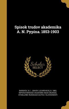 Cover Spisok trudov akademika A. N. Pypina. 1853-1903