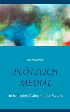 Plötzlich medial - Straumann, Noa