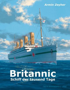 Britannic - Schiff der tausend Tage - Zeyher, Armin